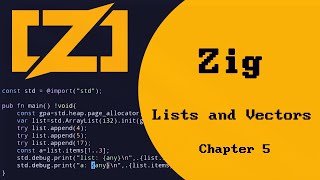 Discovering Zig Programming Language: Lists and Vectors