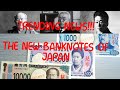 TRENDING NEWS!!! THE NEW BANKNOTES OF JAPAN HAS NOW BEEN RELEASED.