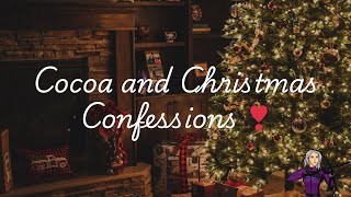 Cocoa and Christmas Confessions// F4F// ASMR RP// Happy Holidays// Friends to Lovers// F2L