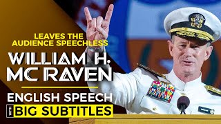 Admiral William McRaven Leaves the Audience Speechless | English Speech with BIG SUBTITLES