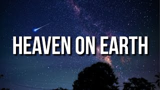 Kid Cudi - Heaven On Earth (Lyrics)