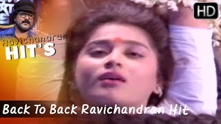 Back To Back Kannada "Ravichandran" Movie Video Songs || ರವಿಚಂದ್ರನ್ ಚಿತ್ರ ಗೀತೆಗಳು