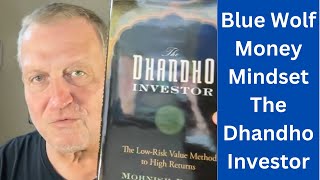 Blue Wolf Money Mindset   The Dhandho Investor