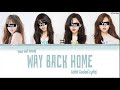 [YOUR GIRL GROUP] ‘Way Back Home’ (Original SHAUN - Cover Lake)(Color Coded HAN|ROM|ENG)