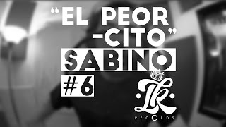 Sabino - El Peorcito / Reviéntalo en IR #6