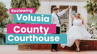 Volusia County Courthouse Review