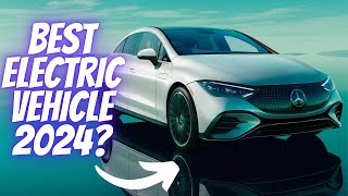 5 Best Electric Vehicles 2024: Top EV To Buy!