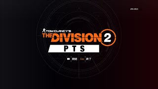 【DIVISION2】『PTS軽く触って通常も軽くやる🌈』