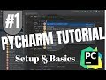 Pycharm Tutorial #1 - Setup & Basics