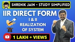 IIR realization - DIRECT FORM 1 and DIRECT FORM 2