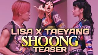 Lisa & Taeyang Shoong! Performance Video Teaser | Lisa Dance Break