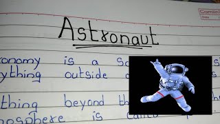 Essay on Astronaut / 10 Lines on Astronaut in English