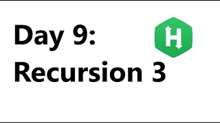 Hackerrank Day 9: Recursion 3 Solution - Java 8| Hackerrank 30 Days Of Code