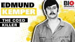 Edmund Kemper: The Coed Killer