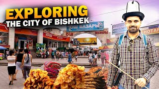 Exploring Bishkek, City , Culture, Food | Must visit Place in Bishkek and More!