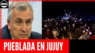 Impresionante pueblada en Jujuy contra el dictador Gerardo Morales