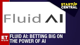 Fluid AI: Betting Big On The Power Of AI | Startup Central