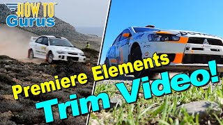 How You Can Trim Video in Adobe Premiere Elements - Quick How to Edit Video Tutorial