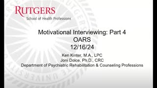 Motivational Interviewing and its Use in Behavioral Health - Session 4 of 4
