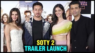 Student Of The Year 2 Trailer Launch | Tiger Shroff | Tara, Ananya | SOTY 2 | FULL EVENT