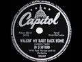 1945 Jo Stafford - Walkin’ My Baby Back Home