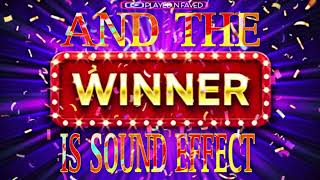 And The Winner Is Sound Effect