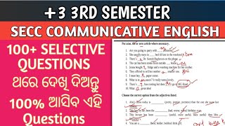 SECC-I  100+ SELECTIVE QUESTIONS 2024 |COMMUNICATIVE ENGLISH SELECTIVE QUESTION MARATHON |UNIVERSITY