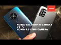 Nokia G21 50MP AI Camera Vs Nokia 5.3 13MP Camera