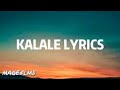 KALALE - Willis Raburu x Rekless, Breeder LW, Mejja & Ssaru (official Lyric)