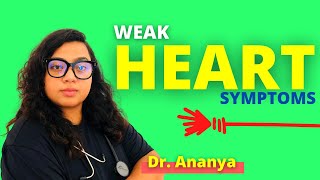 Signs and Symptoms of Weak Heart | How to Identify Heart Problems