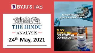 'The Hindu' Analysis for 24th May, 2021. (Current Affairs for UPSC/IAS)