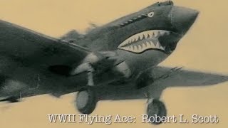 WWII Flying Ace: Robert L. Scott | GPB Documentaries