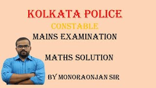 Kolkata Police Constable Mains Exam Math Solution