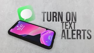 How to Turn On Text Alerts on iPhone (tutorial)