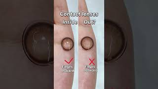 How to distinguish the front and back of contact lenses #lenscare #contactlensesforbeginners #tips