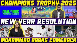 Champions Trophy 2025 | New Year Resolution | Mohammad Abbas Comeback | Sports Roundup