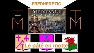 MEDIEVAL 2 TOTAL WAR - Jeu multijoueur - Le pâté en motte