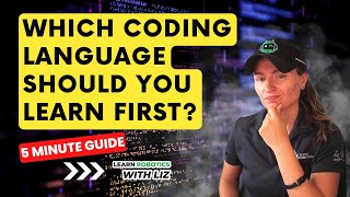 Which Coding Language Should I Learn (FOR ROBOTICS)