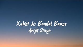 Kabhi Jo Badal Barse (lyric) Jackpot | Arijit Singh | Sachiin J Joshi, Sunny Leone