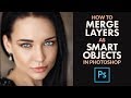 How to Merge Layers as Photoshop Smart Objects