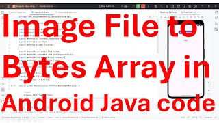 How to convert an image file to bytes array in your Android App?