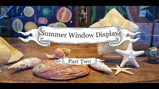 Spotlight on: Summer Window Display Part 2!