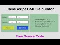 JavaScript Projects for Beginners With Source Code  -  BMI Calculator | A Simple JavaScript Project.