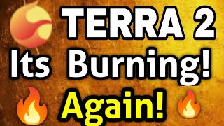 Terra coin Burning! Holders || Luna coin Price Prediction || Luna 2 News Today