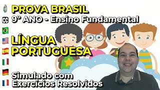 Prova Brasil 9 Ano Português: Simulado com Exercícios Resolvidos