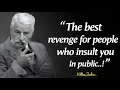 How To Respond An Insult | William Faulkner's Life Lessons that Will Change Your Way Of Thinking