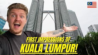 First Impressions of KUALA LUMPUR 2023 🇲🇾