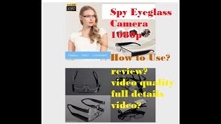 Spy Eyeglass Camera | Working & Review | Spy Camera | Secret Gadgets | Hidden Devices | MatLogix