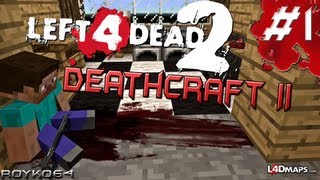 Left 4 Dead 2: Minecraft Mod - Ep 1: Saving Chunks, One Zombie At A Time.