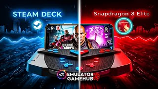 GameFusion Emulator | Gta 5 Benchmark Steam Deck vs Snapdragon 8 Elite